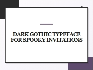 Eerie Script Fonts for Spooky Invitations