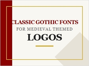 Classic Gothic Fonts for Medieval Logos